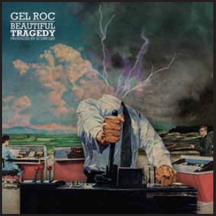 Gel Roc* : Beautiful Tragedy (LP, Album)