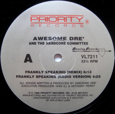 Awesome Dré And The Hardcore Committee : Frankly Speaking / Executioner Style (12", Maxi)