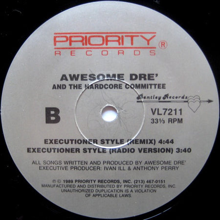 Awesome Dré And The Hardcore Committee : Frankly Speaking / Executioner Style (12", Maxi)