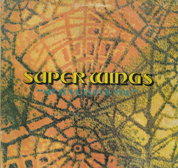 Super Wings : My Love Is For You (LP, Album, RE)