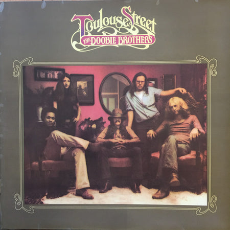 The Doobie Brothers : Toulouse Street (LP, Album, Gat)