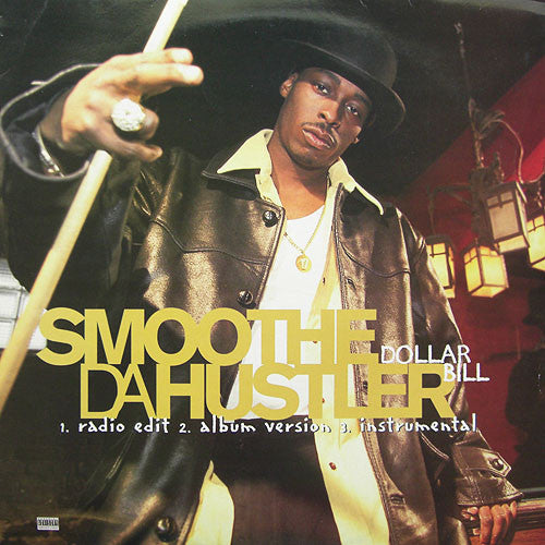 Smoothe Da Hustler : Dollar Bill / My Brother My Ace (12")