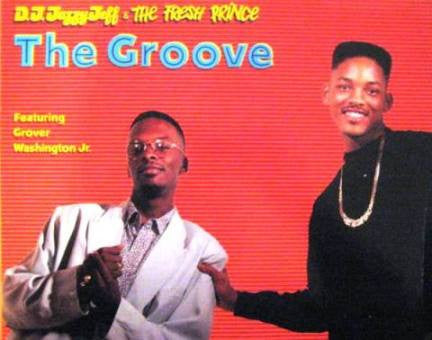 DJ Jazzy Jeff & The Fresh Prince : The Groove (12")