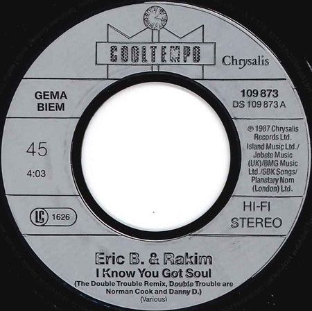 Eric B. & Rakim : I Know You Got Soul (The Double Trouble Remix) (7")
