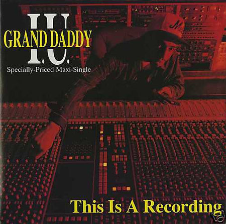 Grand Daddy I.U. : This Is A Recording (12", Maxi)