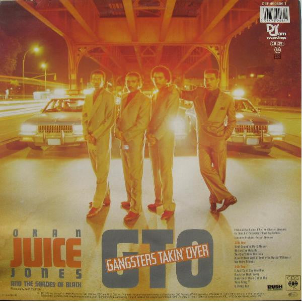 Oran 'Juice' Jones : G.T.O.  Gangsters Takin' Over (LP, Album)