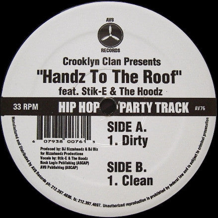 Crooklyn Clan Feat. Stik-E & The Hoodz : Handz To The Roof (12")