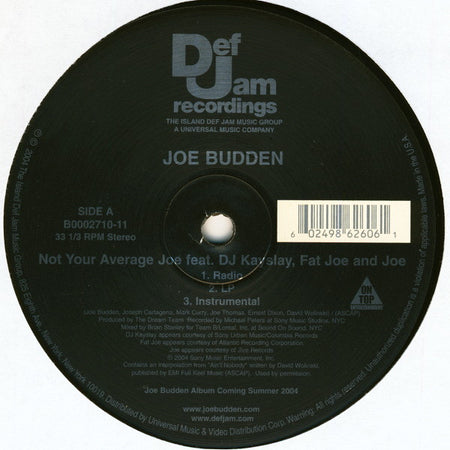 Joe Budden Feat. DJ Kay Slay, Fat Joe And Joe : Not Your Average Joe (12")