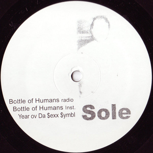 Sole : Bottle Of Humans (12")