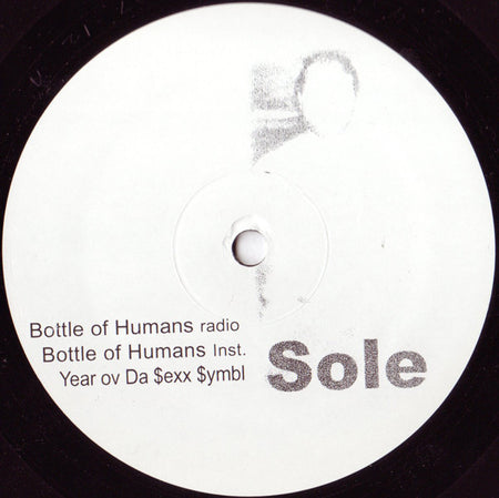 Sole : Bottle Of Humans (12")