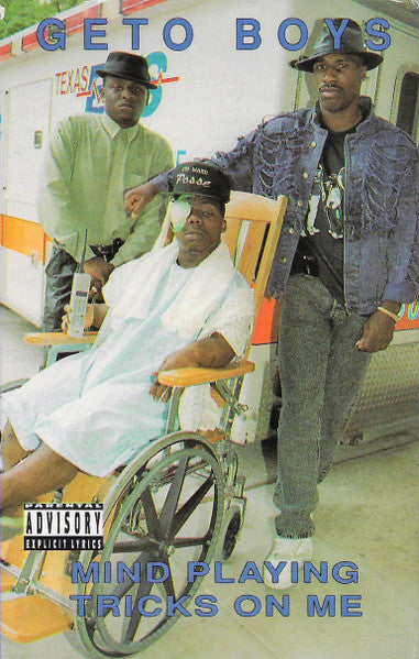 Geto Boys : Mind Playing Tricks On Me (Cass, Single)