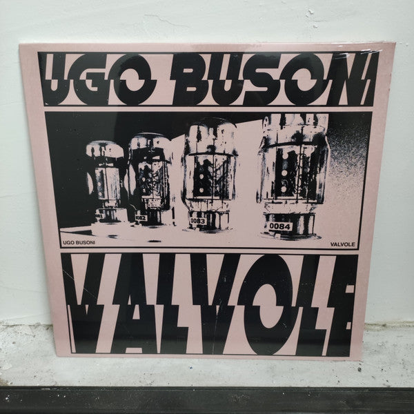Ugo Busoni : Valvole (LP, RE)