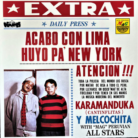 Karamanduka Y Melcochita With Pepe Moreno Y Su All Star Band : Acabo Con Lima Huyo Pa' New York (LP, Album, RE)