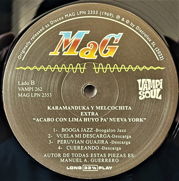 Karamanduka Y Melcochita With Pepe Moreno Y Su All Star Band : Acabo Con Lima Huyo Pa' New York (LP, Album, RE)