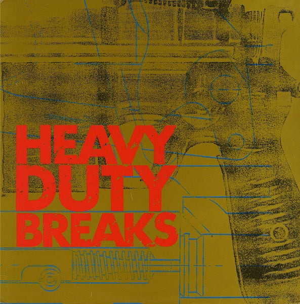 Various : Heavy Duty Breaks (12", Single)