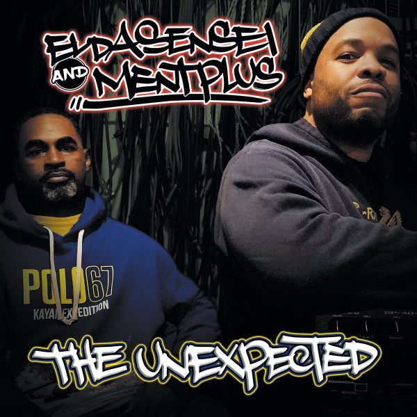 El Da Sensei And Ment Plus : The Unexpected (LP, Album)