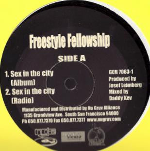 Freestyle Fellowship : Sex In The City (12")