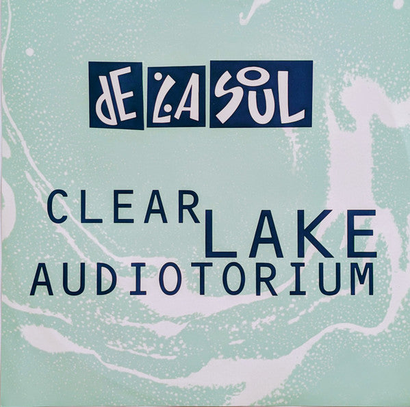 De La Soul : Clear Lake Audiotorium (LP, EP, Ltd, RE, RP, Tra)