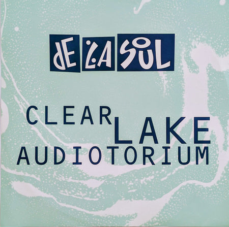 De La Soul : Clear Lake Audiotorium (LP, EP, Ltd, RE, RP, Tra)
