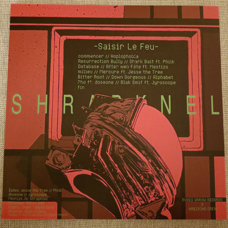 ShrapKnel, Mike Ladd : Saisir Le Feu (LP, Album)