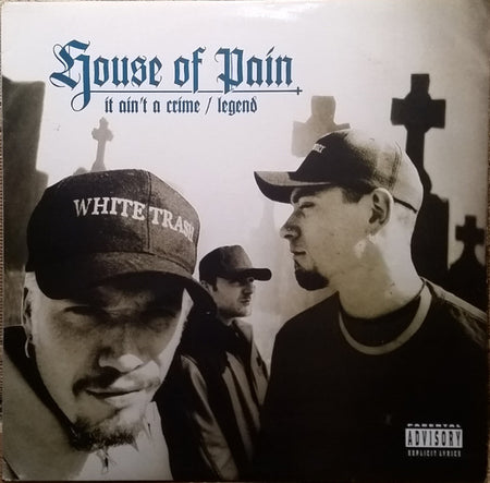 House Of Pain : It Ain't A Crime (12", Single)