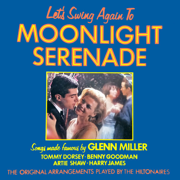 The Hiltonaires : Moonlight Serenade (LP, Album)