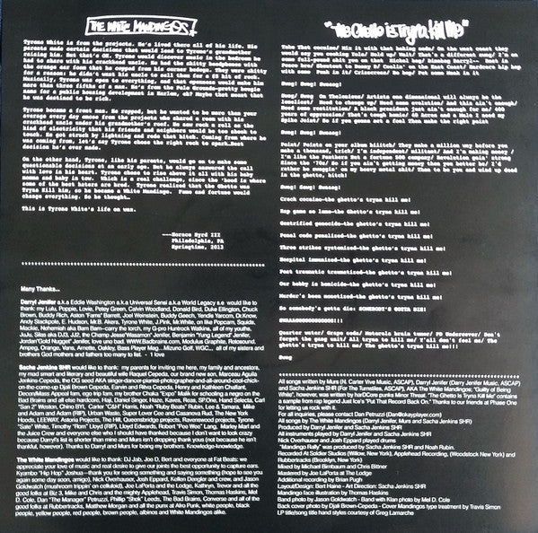 The White Mandingos* : The Ghetto Is Tryna Kill Me (2xLP, Album, Whi)