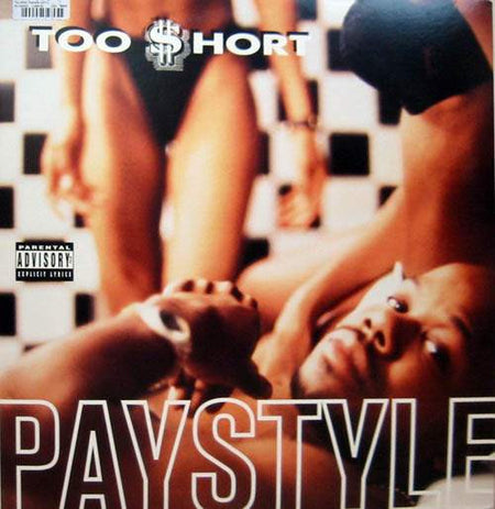 Too Short : Paystyle (12", Single)