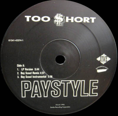 Too Short : Paystyle (12", Single)
