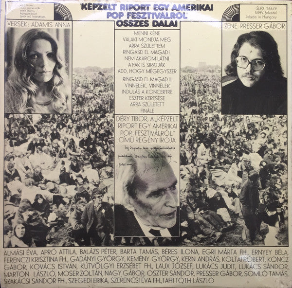 Déry Tibor – Gábor Presser – Anna Adamis : "Képzelt Riport Egy Amerikai Pop-Fesztiválról" Összes Dalai (LP, Yel)