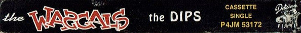 The Wascals : The Dips (Cass, Single)