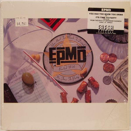 EPMD : You Had Too Much To Drink (12", Single)