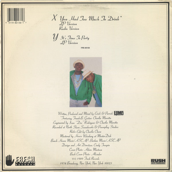 EPMD : You Had Too Much To Drink (12", Single)