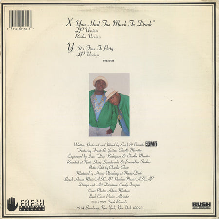 EPMD : You Had Too Much To Drink (12", Single)