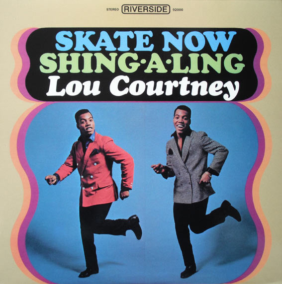 Lou Courtney : Skate Now / Shing-A-Ling (LP, Album, RE)