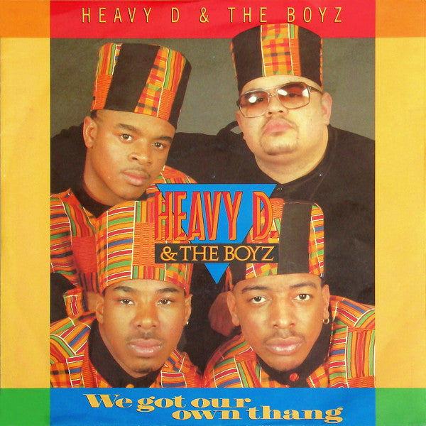 Heavy D. & The Boyz : We Got Our Own Thang (7", Single)