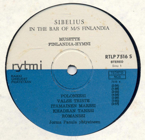 Jean Sibelius / Jorma Panula And His Ensemble : Jean Sibelius In The Bar Of M/S Finlandia (LP, Album)