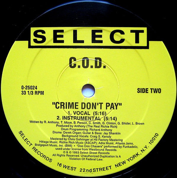 C.O.D. (4) : Straight From The Underground / Crime Don't Pay (12", Maxi)