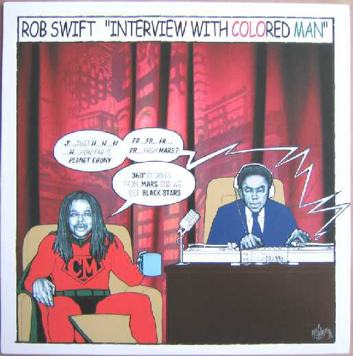 Rob Swift : Interview With Colored Man (12")