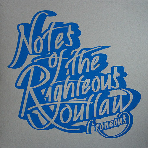 L*Roneous - Notes of the righteous outlaw